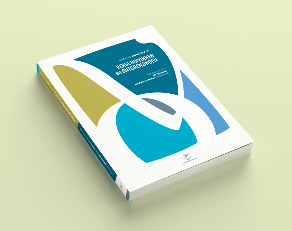 Cover design for Verschuivingen en ontgrenzingen: opstellen over moderne Nederlandse literatuur (Anne Marie Musschoot)