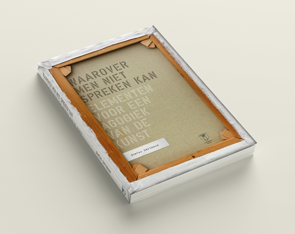 Cover design for Waarover men niet spreken kan: Elementen voor een agogiek van de kunst (Stefan Hertmans)