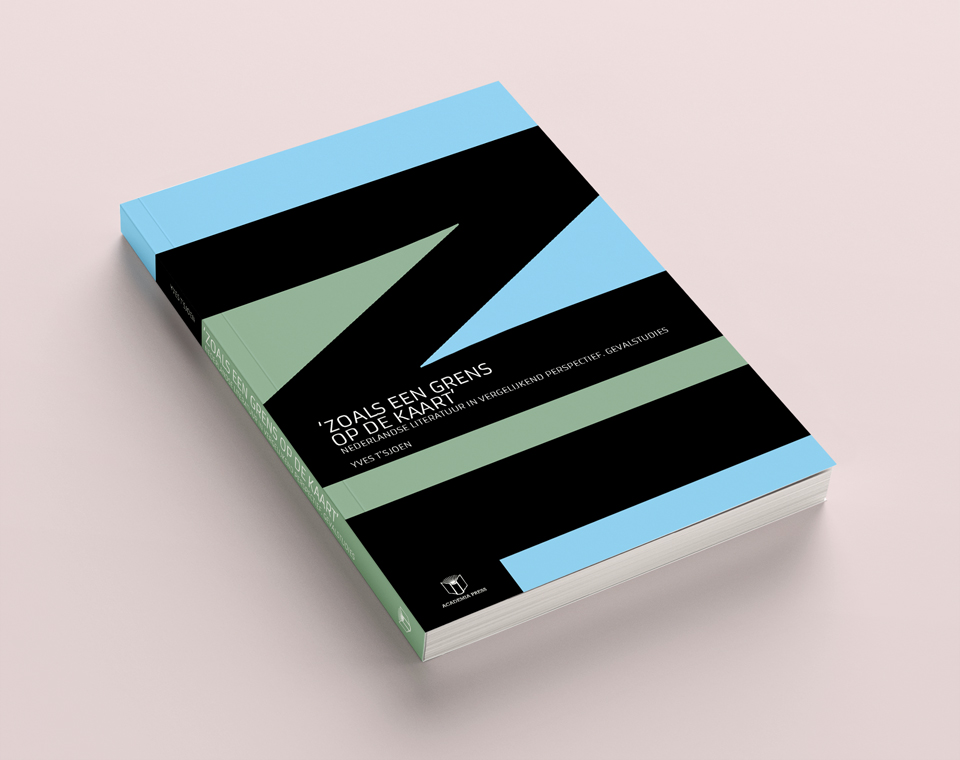 Cover design for Zoals een Grens op de Kaart: Nederlandse literatuur in vergelijkend perspectief. Gevalstudies (Yves T’Sjoen)