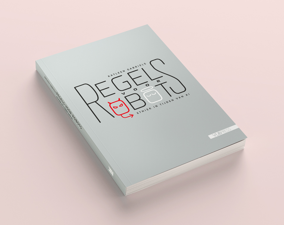 Cover design for Regels voor Robots: Ethiek in tijden van AI (Katleen Gabriels)